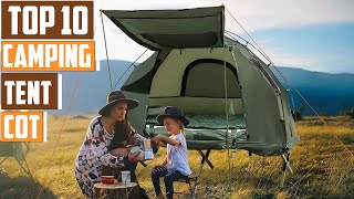 Top 10 Tent Cots That Will Transform Your Camping Experience [upl. by Royo]