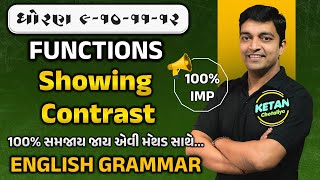 English  Functions  Showing Contrast  Std 9 10 11 12 English Grammar  Contrasting  Ketan Sir [upl. by Aekin668]