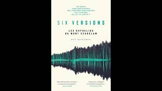 Prix des Lecteurs 2025  Extrait quotSix versions  les orphelins du Mont Scarclawquot Watt Wesolowski [upl. by Eliga]