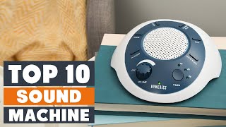 Top 10 Best Sound Machines in 2024  Detailed Reviews amp Buyers Guide [upl. by Ainslee]