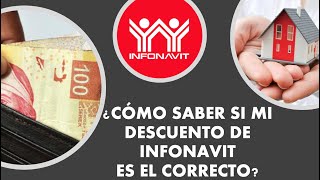 ¿CÓMO SABER SI MI DESCUENTO DE INFONAVIT ES EL CORRECTO INFONAVIT DESCUENTOINFONAVIT [upl. by Tedmann]