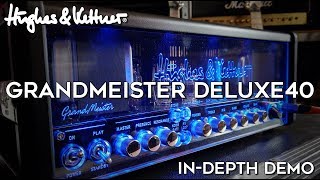 Hughes amp Kettner Grandmeister Deluxe 40 indepth demo 13 guitars [upl. by Dnomhcir741]