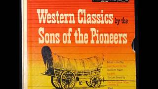 SONS OF THE PIONEERS  Land Beyond the Sun Trad CW  195 [upl. by Candy]