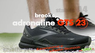 Brooks Adrenaline GTS 23 scheda tecnica [upl. by Lemuelah739]