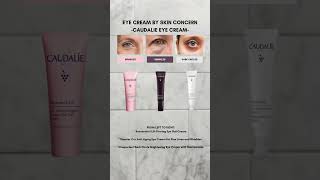 Caudalie Eye Cream by skin concern CAUDALIE EYE CREAM [upl. by Anaujat]