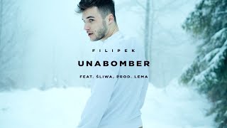 Filipek ft Śliwa  Unabomber prod Lema [upl. by Alit]