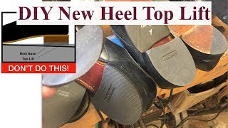 How to Replace Top Lifts Heels at Home detailed [upl. by Sirrah]