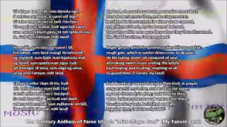 Faroe Islands Territory Anthem with music vocal and lyrics Faroese wEnglish Translation [upl. by Anilatac]