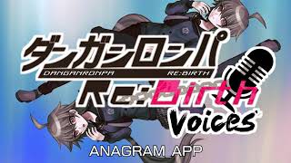 ANAGRAMAPP  DanganrebirthVoices OST [upl. by Adnahsar944]