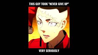 This guy took quotNever give upquot Very seriously  Tokyo Revengers s3  takemichi nevergiveup anime [upl. by Schwinn917]