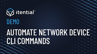 How to Automate Basic Network Device CLI Commands in an Itential Workflow [upl. by Quintina854]