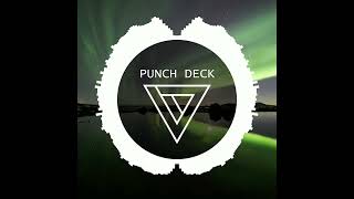 Punch Deck  What If We [upl. by Enirol]