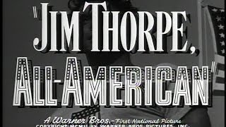 Jim Thorpe All American [upl. by Icart]