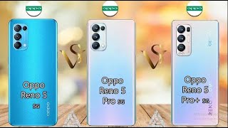 Oppo Reno 5 Pro Plus Vs Oppo Reno 5 Pro Vs Oppo Reno 5 [upl. by Anahsar]