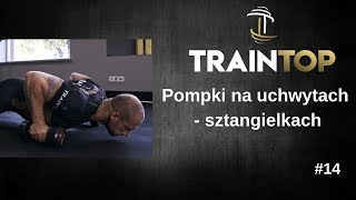 14 POMPKI NA UCHWYTACH DO POMPEK  Ćwiczenie na klatkę  TrainTop [upl. by Inalaehak432]