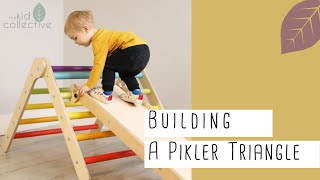 Building a Sawdust amp Rainbows Pikler Triangle Climbing Frame [upl. by Gupta586]