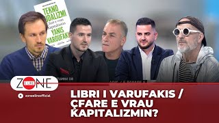 Libri i Varufakis  Çfare e vrau kapitalizmin  Zone e Lire [upl. by Nylitsirk]