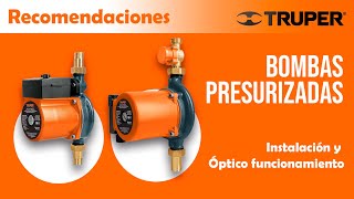 Recomendaciones para la instalación y óptimo funcionamiento de Bombas Presurizadoras TRUPER [upl. by Fessuoy]