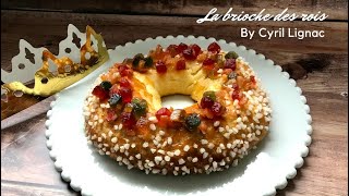 La brioche des rois de Cyril Lignac [upl. by Segroeg944]