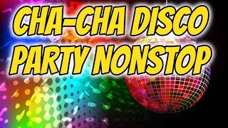 PARTY NONSTOP CHA  CHA DISCO  LETS DANCE NONSTOP LIVE BAND  ZALDY MINI SOUND [upl. by Hpseoj]