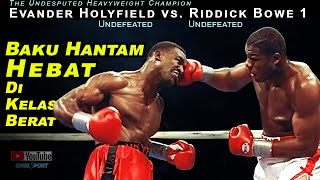 HILANG GELAR Holyfield Dikalahkan Pertama Kali  Evander Holyfield vs Riddick Bowe 1 [upl. by Lleihsad]