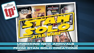 Unboxing New arrivals from Stan Solo Creations  Toy Polloi Two [upl. by Sedlik]