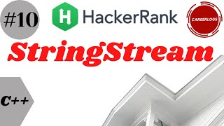 10 StringStream  C Solutions  Hackerrank  10StreamString Solution in CPP  हिंदी में [upl. by Anital]