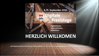 BMddsPraxistage quotDigitalisieren automatisierenoptimierenquot Teil 34 vom 8992021 [upl. by Nylirahs]