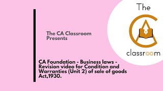 Conditions and Warranties  The sale of Goods Act 1930  CA Foundation [upl. by Sorrows]