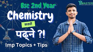 BSc 2nd Year Chemistry  How To Study  Important Topics 🔥 [upl. by Eeldarb]