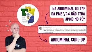 A ABDOMINAL DO TAF NA PMSE24 NÃO TERÁ APOIO DO PÉ [upl. by Ilah]