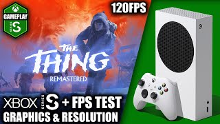 The Thing Remastered  Xbox Series S Gameplay  FPS Test [upl. by Strep]