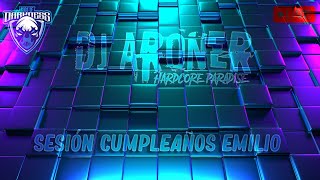 🔊🎶SESIÓN REGALO CUMPLEAÑOS EMILIO  DJ ARONER [upl. by Ralf]