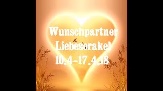 🌸WunschpartnerOrakel etwas andersSeelenpartner Dualseelen Zwillingsseelen🌺 [upl. by Alick87]