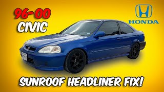 Sunroof Headliner Replacement for 9600 Honda Civic StepByStep [upl. by Mirabella]