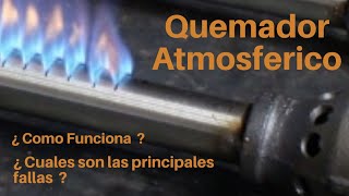 Gas  Quemadores  Fallas y Funcionamiento [upl. by Haskel247]