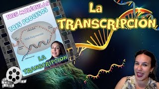 Transcripción del ADN  BioESOsfera  Biología [upl. by Deery]