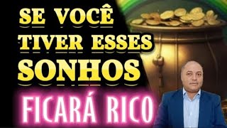 8 SONHOS PROFÉTICOS QUE SIGNIFICAM QUE FICARÁ RICO [upl. by Geralda]