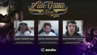 Late Game Show 28 c Shakarez  Retrospectiva 2015 escalação do CBLoL e Regra de AntiAliciamento [upl. by Winthorpe]