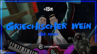 HBz  Griechischer Wein HBz Remix Official Visualizer [upl. by Adin]