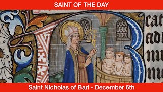 Saint Nicholas of Bari  December 6th [upl. by Ebeohp408]