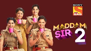 Maddam Sir Season 2 Episode 1 Fans ab Dhamki de rhe [upl. by Svirad]