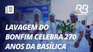 Tradicional Lavagem do Bonfim reúne multidão nas ruas de Salvador [upl. by Jaehne]