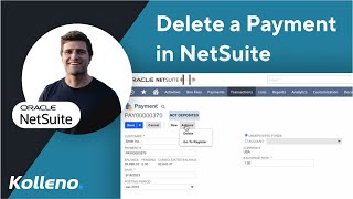 NetSuite Tutorial  How To Delete a Payment in NetSuite [upl. by Alessig856]