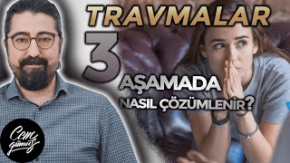 Travmalardan Kurtulma Yollarının 3 Aşaması Nedir Travmalar Nasıl Atlatılır [upl. by Hamian]