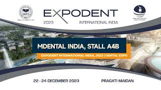 Welcome to Expodent International India 2023  Dental Expo [upl. by Zolner710]