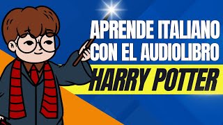 Audiolibro LENTO de Harry Potter  Audio ITALIANO y Texto ITALIANOESPAÑOL [upl. by Antone]