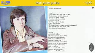 Nenad Jovanovic  Mori puce puska  Audio 1976 [upl. by Ydnac]