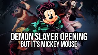 Mickey Mouse Sings the Demon Slayer Opening 1 Gurenge by LiSA [upl. by Stutman932]