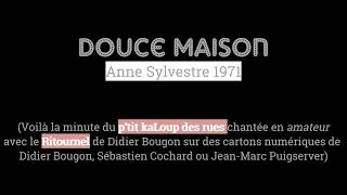 Douce maison Anne Sylvestre 1971 [upl. by Terrye]